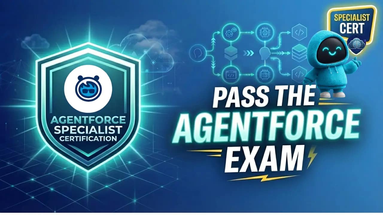 Agentforce Specialist Certification (Study Guide)